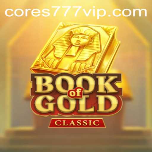 The Fascinating World of BookOfGoldClassic on cores777.com