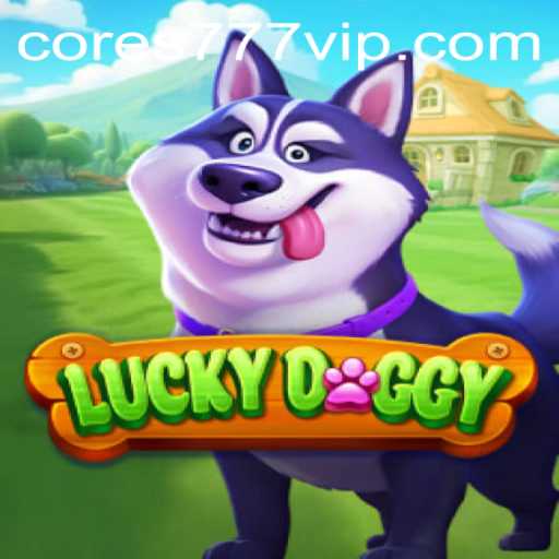 Exploring the Exciting World of LuckyDoggy on Cores777.com